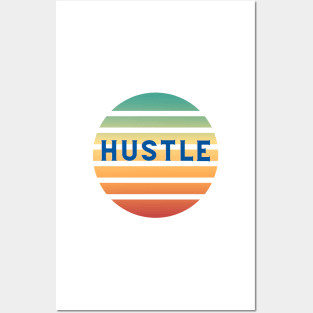 Hustle - Motivational Multicolor Artwork , Love Side Hustles Posters and Art